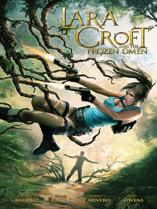 Title details for Lara Croft and the Frozen Omen by Various - Wait list